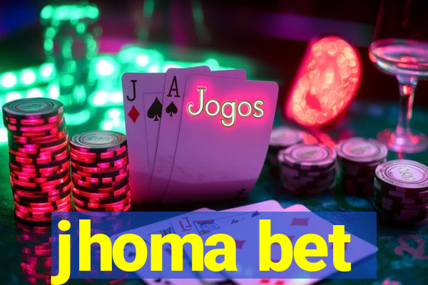 jhoma bet